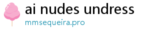 ai nudes undress